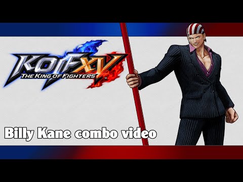 KoF XV: Billy Kane combo video (season 2)