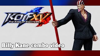 KoF XV: Billy Kane combo video (season 2)