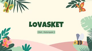 Tugas Membuat Novel Animasi Kelas XII - IPS 2 - LOVASKET