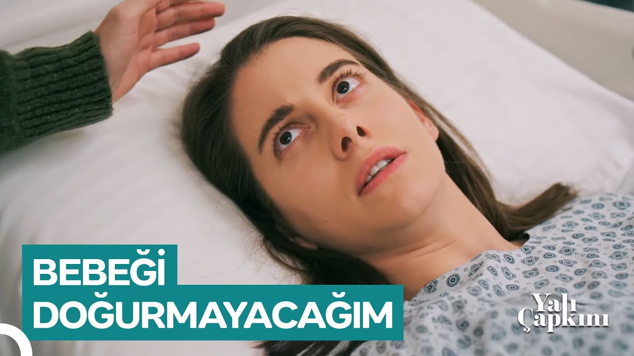 O Katilin Çocuğunu İstemiyorum! | Yalı Çapkını 93. Bölüm