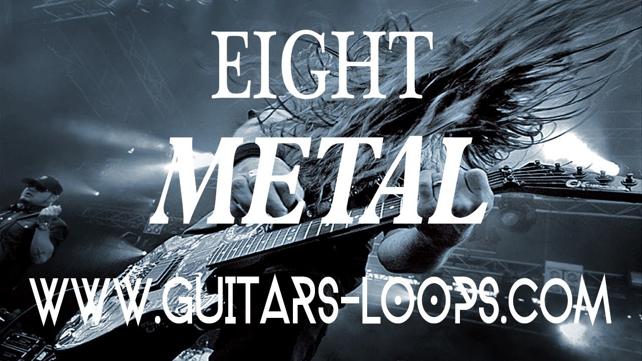 Guitars Loop Metal Eight Extrait