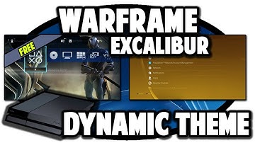 [PS4 THEMES] Warframe Excalibur Free Dynamic Theme Video in 60FPS