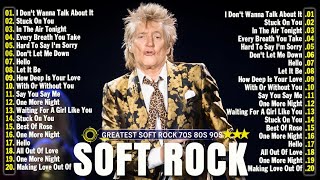 Rod Stewart, Phil Collins , Elton John, Bee Gees, Eagles, Foreigner 📀 Soft Rock Ballads 70s 80s 90s