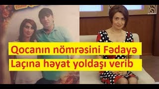 “Qoca”nın nömrəsini Fədayə Laçına həyat yoldaşı verib - İNANILMAZ FAKTLAR