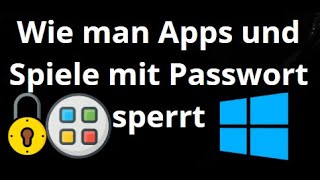 How to lock apps and games on Windows PC with a password screenshot 1