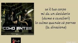 COMO ANTES - WISIN Y YANDEL  (Traduzione/lyrics italiano )