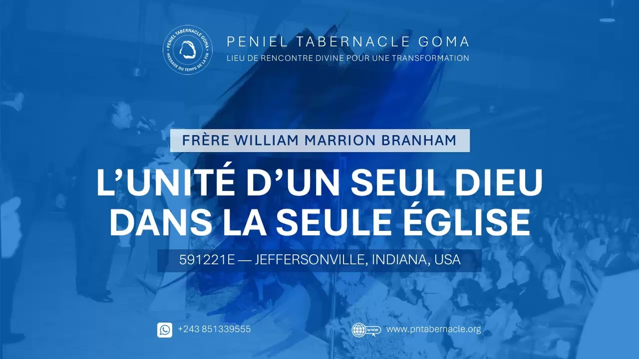 58-1221E — L'unité d'un seul Dieu dans la seule Église | Frère William Branham