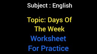 Days Of The Week Worksheet For Practice