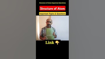 Structure of Atom Class 11 Chemistry Important Topics and Questions #shorts #class11 #chemistry