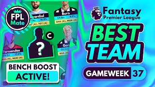 FPL GW37: THE BEST BENCH BOOST TEAM! | How Many Players Do You Have?🤔 Fantasy Premier League 2023-24