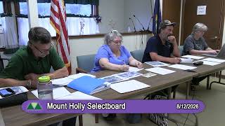 Mount Holly Selectboard 8/12/26