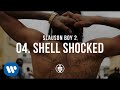 Shell Shocked | Track 04 - Nipsey Hussle - Slauson Boy 2 (Official Audio)