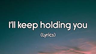 I’ll Keep Holding You (Soft Romantic Pop Ballad)—Lyrics screenshot 3
