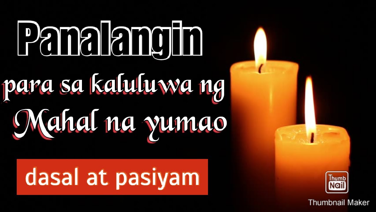 NOBENA PANALANGIN PARA SA KALULUWA | Waray-waray Version Prayer for the