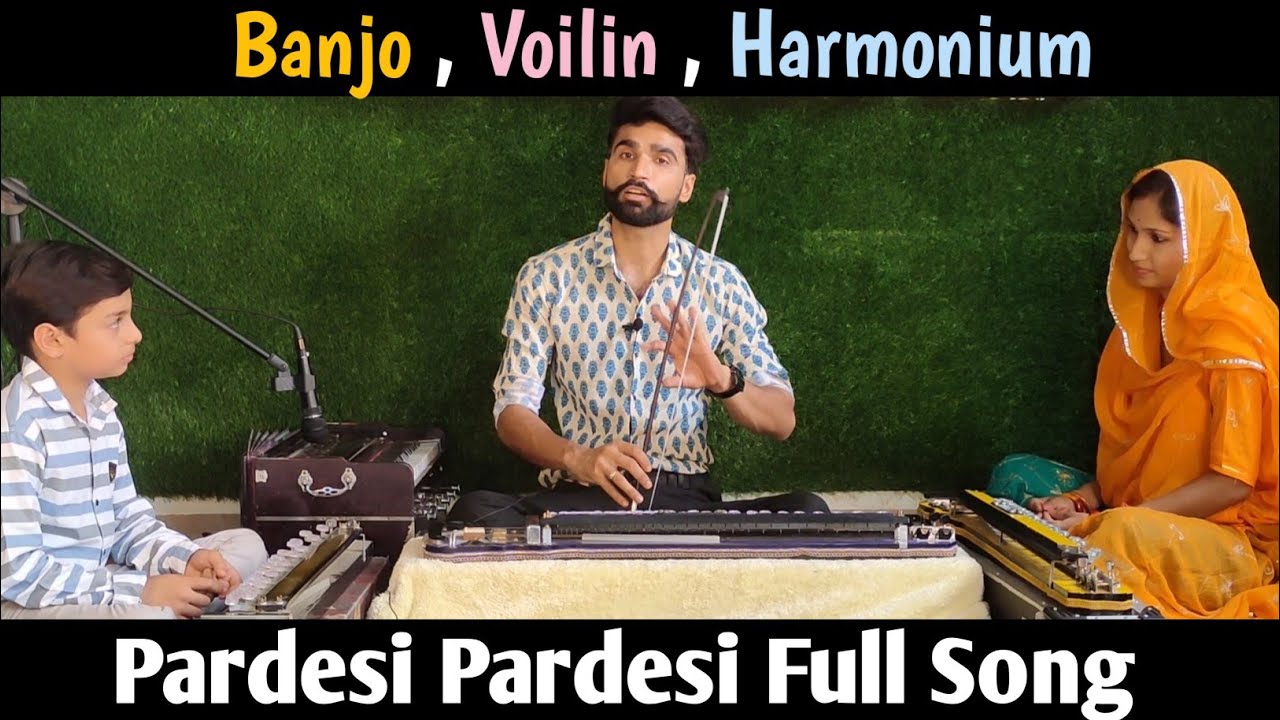 Banjo voilin  harmonium Music  Pardesi Pardesi Jana Nahi  Surbhi Swar Sangam
