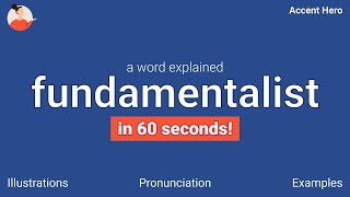 Fundamentalist - Meaning And Pronunciation