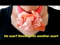 ♥how to wear scarves with 3 looped flower 【スカーフの巻き方】３つの輪で作るスカーフフラワー！