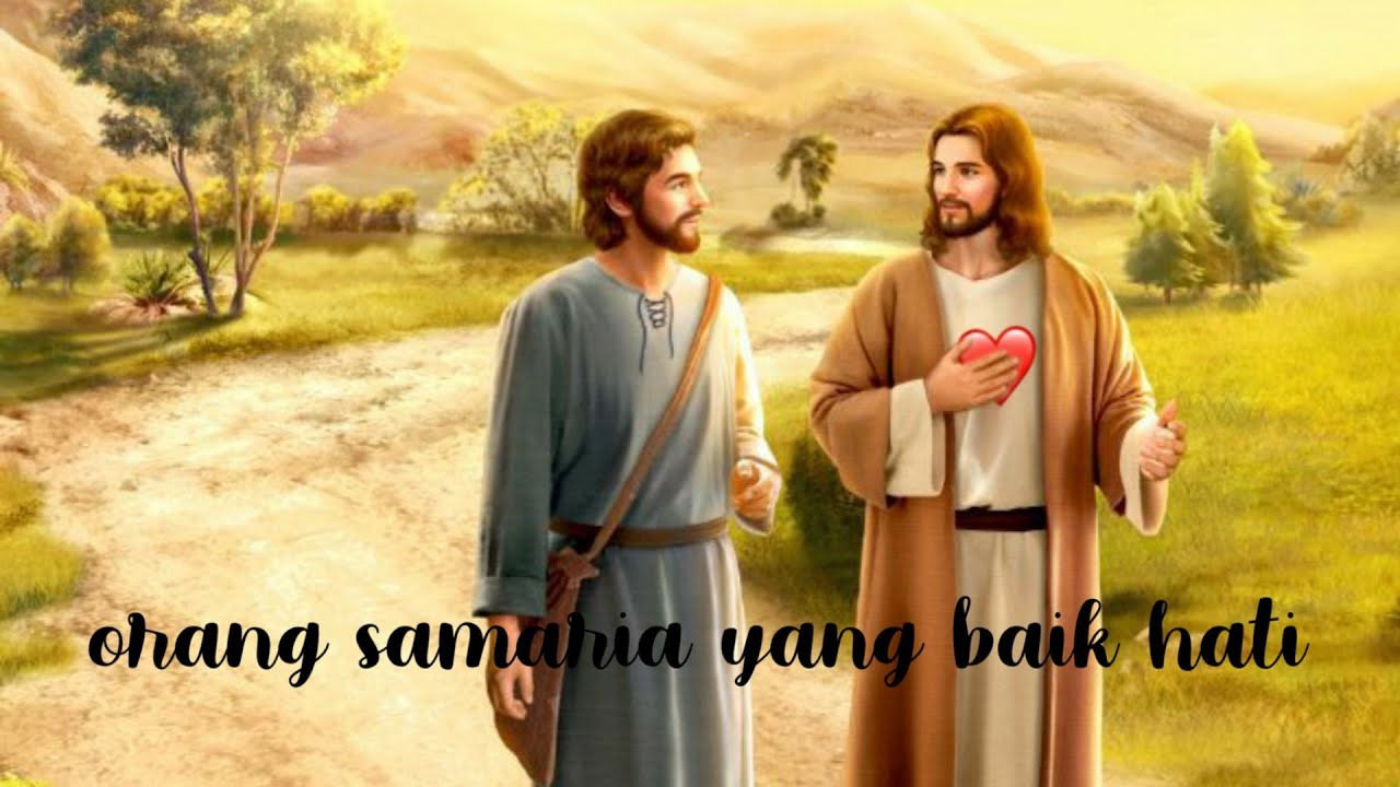ORANG SAMARIA YANG BAIK HATI-DRAMA AGAMA KRISTEN - YouTube
