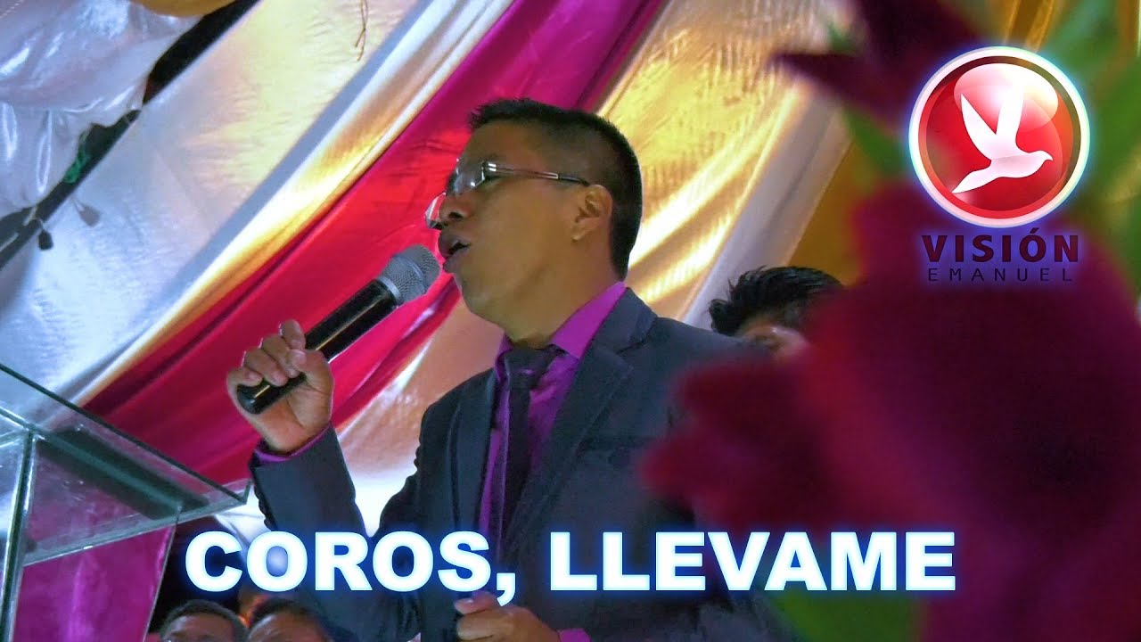 Isaías Calel - Coros, Llevame | CONCIERTO 2018