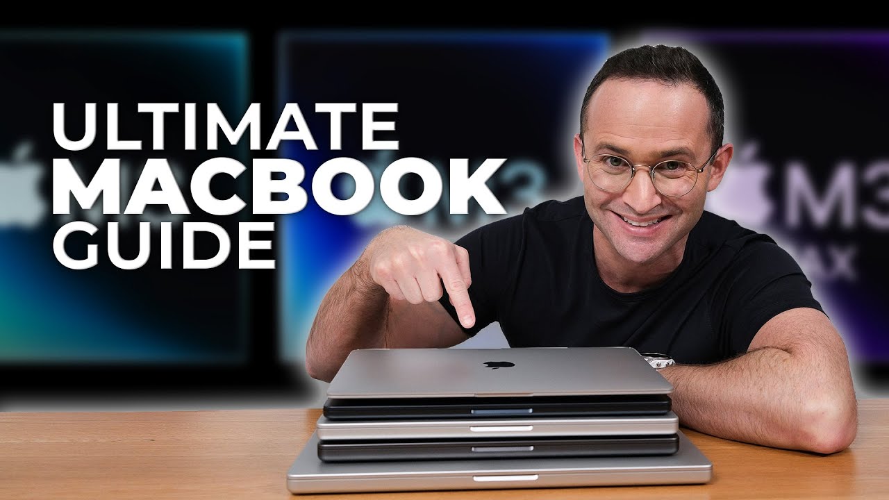 MacBook Buying Guide (Early 2024): Which Should You ACTUALLY Buy? - YouTube