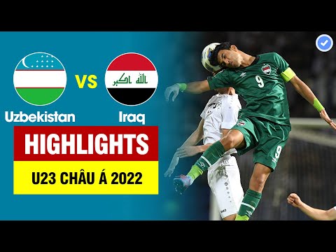 Highlights U23 Uzbekistan vs U23 Iraq | Thủ môn tự hủy - chủ nhà ngược dòng không tưởng sau 120 phút