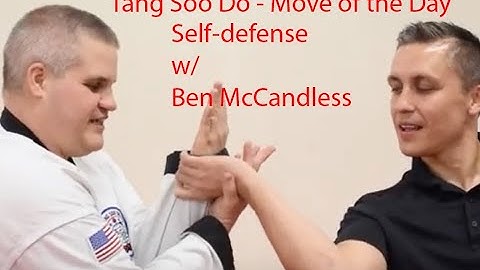 Tang Soo Do - Move of the Day - Self Defense with Ben McCandless