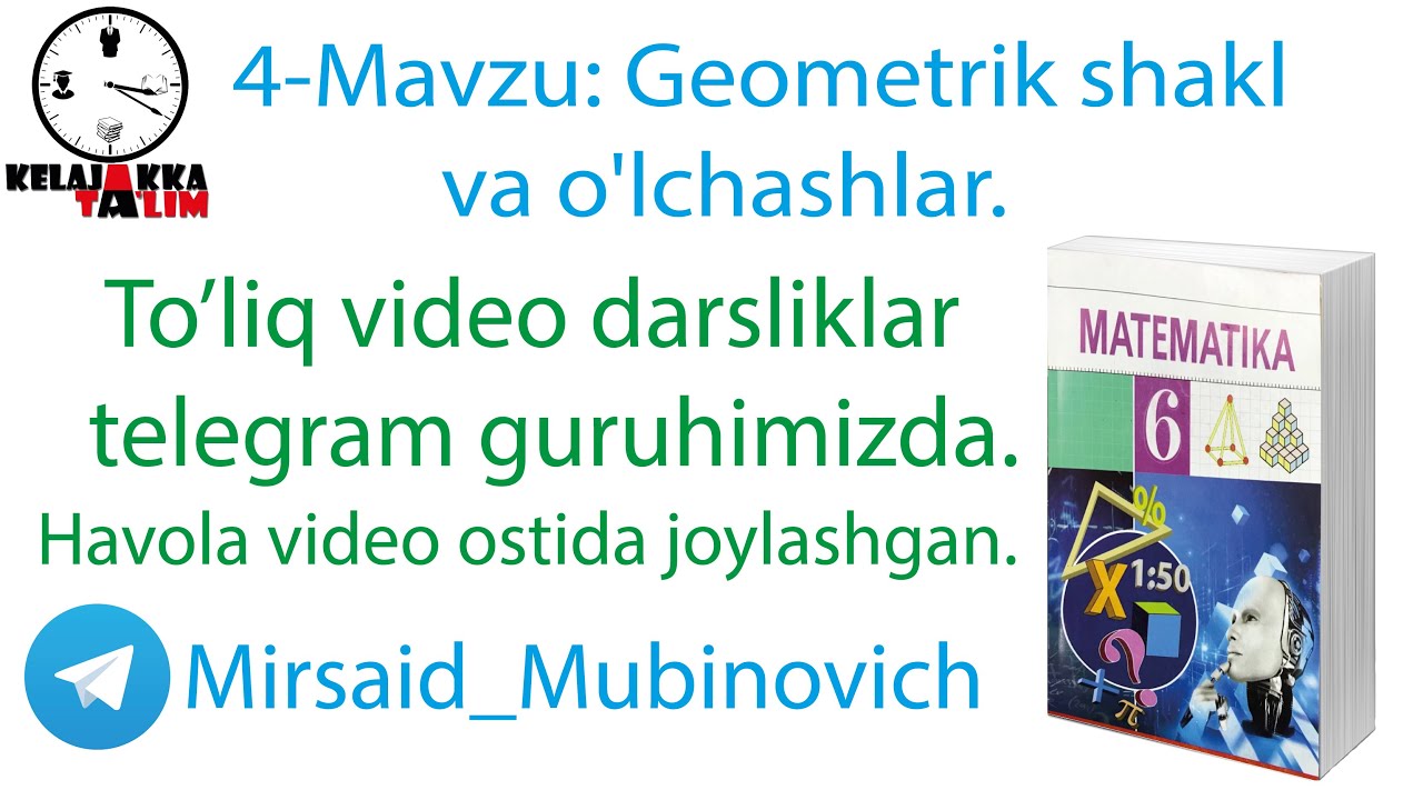 4-Mavzu: Geometrik shakl va o'lchashlar.