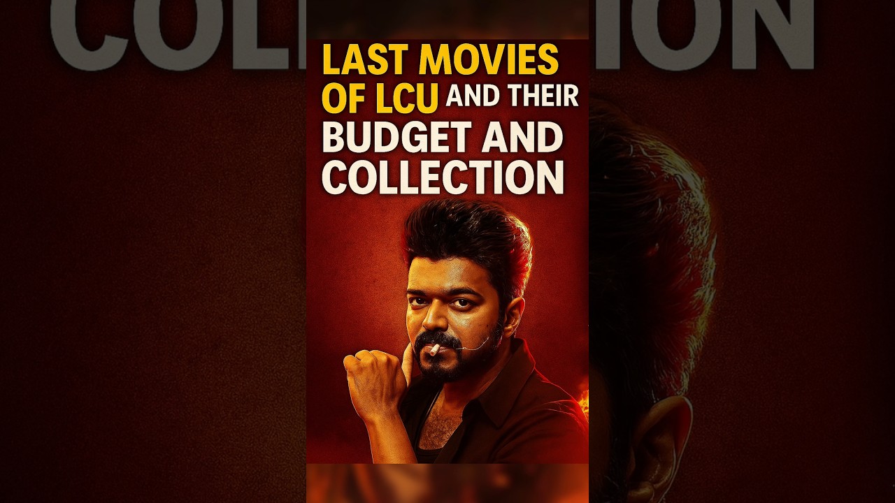 Last Movies Of LCU And Their Budget And Collection 🔥🤑 