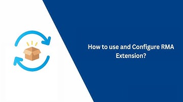 How to use and configure magento 2 RMA Extension - VDC Store