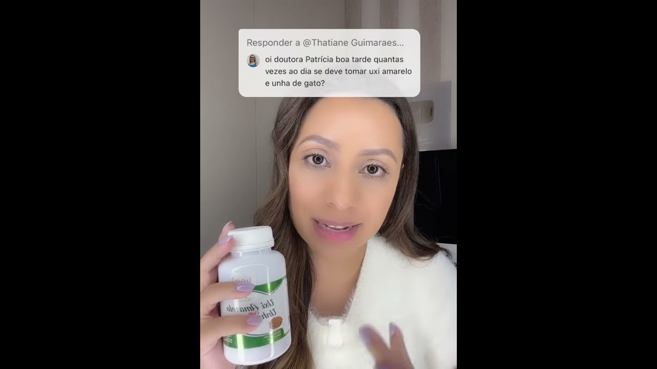 Quantas vezes ao dia deve tomar o chá uxi amarelo e unha de gato