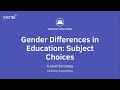 Education: Gender and Subject Selection