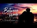 Between the Words 🌙 The Viral Band 