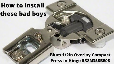 How to Install Blum Press-in Hinge Overlay Compact Slow Close Soft Close Cabinet Door Hinges