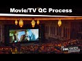 An overview of the quality control process for films  tv shows