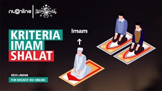 Syarat Menjadi Imam Shalat Berjamaah | NU Online