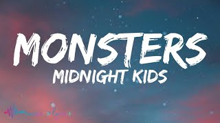 Midnight Kids - Monsters (Lyrics) ft. Michelle Buzz