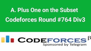 A. Plus One on the Subset Solution | Codeforces Round #764 (Div. 3) | Codeforces Solution | Bangla