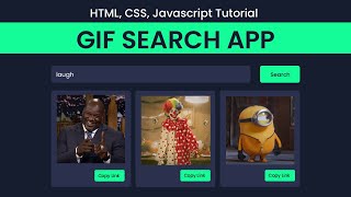 Gif Search App | HTML, CSS & Javascript Project