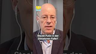 Information Steckt Putin in der Diktatoren-Falle | Michael Thumann Update
