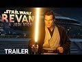 CONCEPT TRAILER STAR WARS Revan A Jedi Story 2026 Second Trailer Henry Cavill