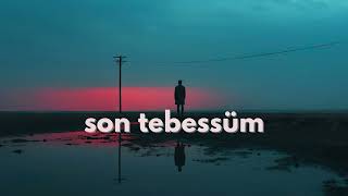 Kendi Kendime - Son Tebessüm