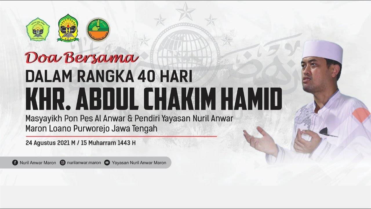 🔴 Doa Bersama  Peringatan 40 Hari KHR. Abdul Chakim Chamid