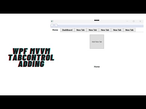 How to Create a Tab Control in WPF MVVM Application using C#