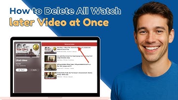 How To Delete All Watch Later Videos On YouTube At Once (2025)