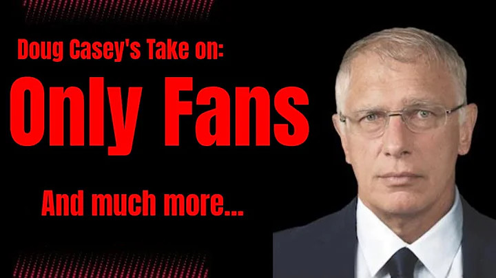 Doug Casey's Take [ep.#225] Only Fans, Panama, the...