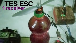 Tes beberapa ESC menggunakan satu receiver 