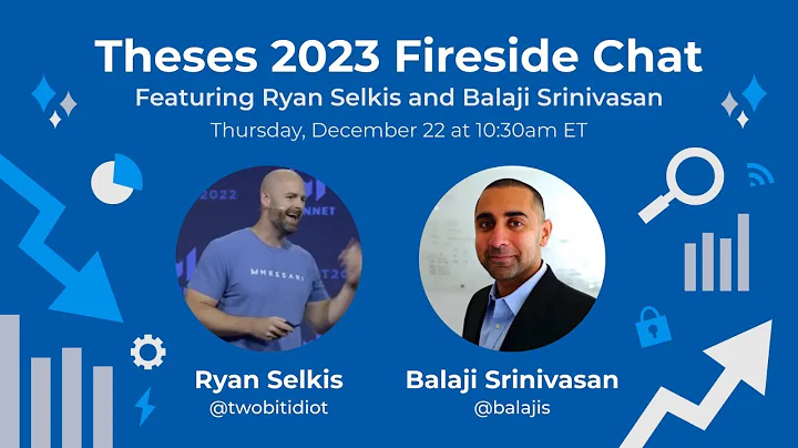 Theses 2023 Fireside Chat with Balaji Srinivasan a...