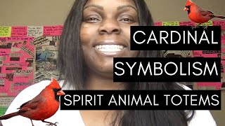 Cardinal Symbolism:: Spirit Animal Totems