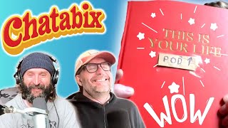 This Is Your Life | David's Chatabix Edition