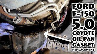 2011 2023 Ford F150 5.0 Coyote Oil Pan Gasket Replacement HowTo